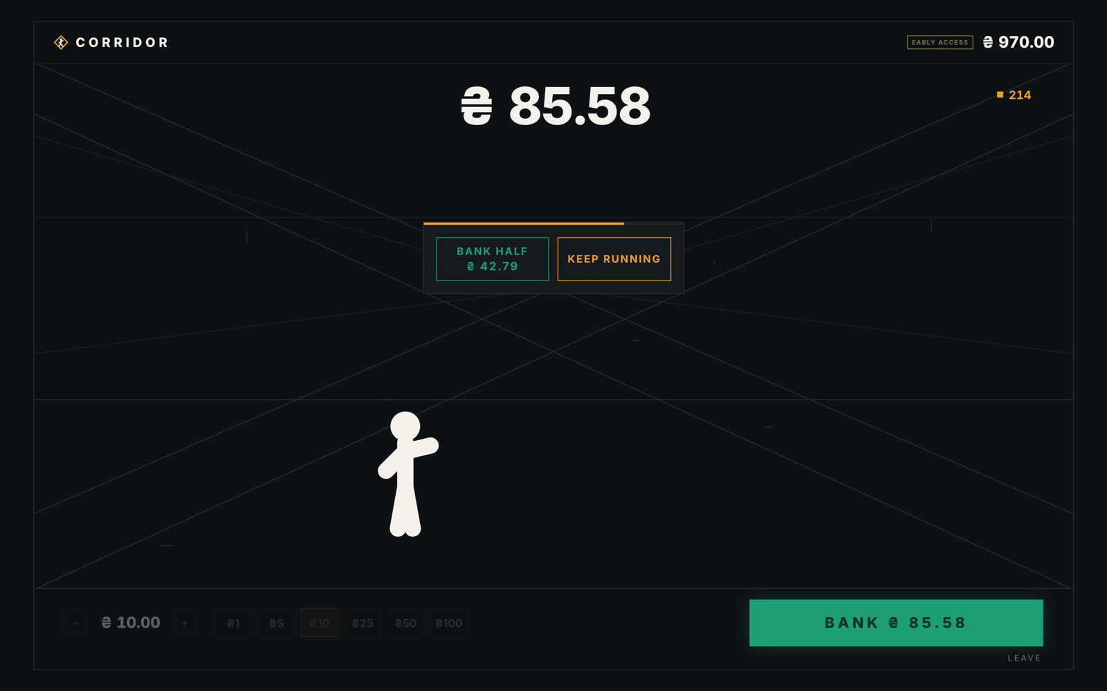The Bank Half offer during a Corridor run: secure half the total or keep running.